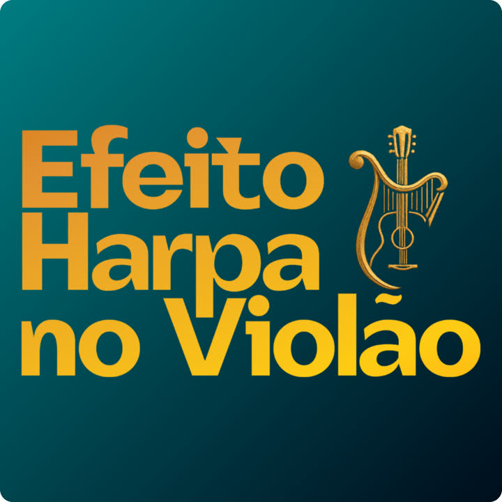 Capa do curso Efeito Harpa no Violão